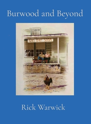 Burwood and Beyond by Warwick, Rick