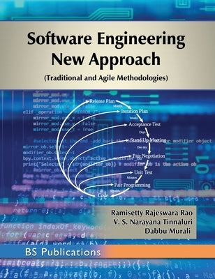 Software Engineering New Approach: (Traditional and Agile Methodologies) by Rao, Ramisetty Ramisetty