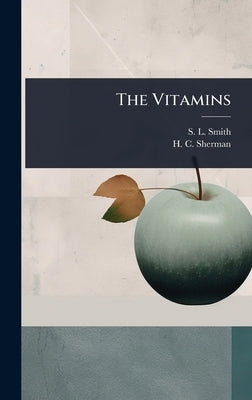 The Vitamins by Smith, S. L.