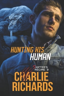 Hunting his Human by Richards, Charlie