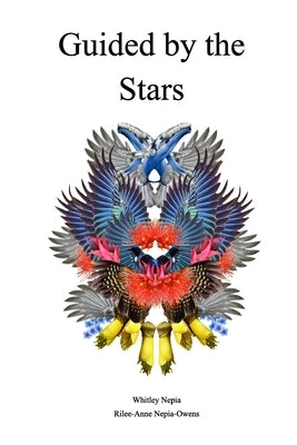 Guided by the Stars by Nepia, Whitley