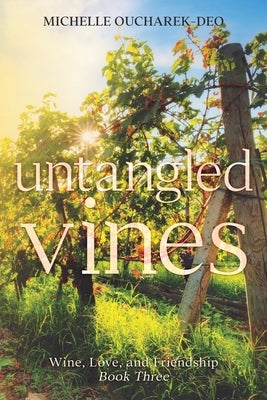 Untangled Vines by Oucharek-Deo, Michelle
