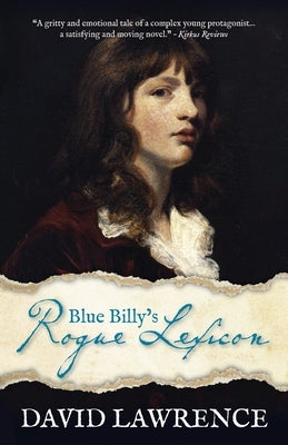 Blue Billy's Rogue Lexicon by Lawrence, David