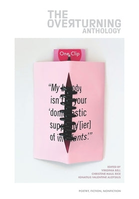 The Overturning: Writers respond. by Rice, Christine Maul