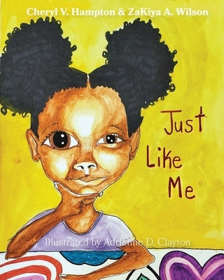Just Like Me by Hampton, Cheryl V.