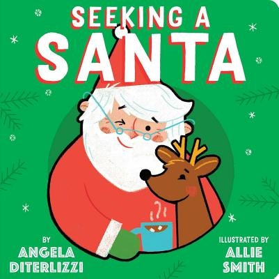 Seeking a Santa by Diterlizzi, Angela