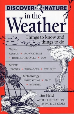 Discover Nature in the Weather by Herd, Tim