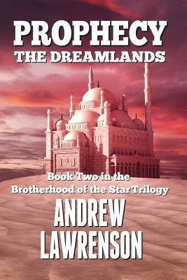 Prophecy: The Dreamlands by Lawrenson, Andrew