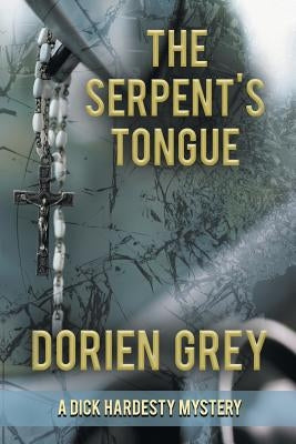 The Serpent's Tongue by Grey, Dorien