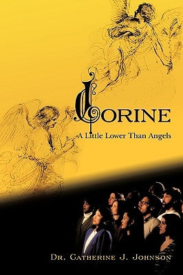 Corine: A Little Lower Than Angels by Johnson, Catherine J.
