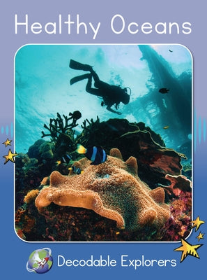 Healthy Oceans: Skills Set 6 by Walker, Rachel