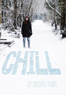 Chill by Peart, Richard