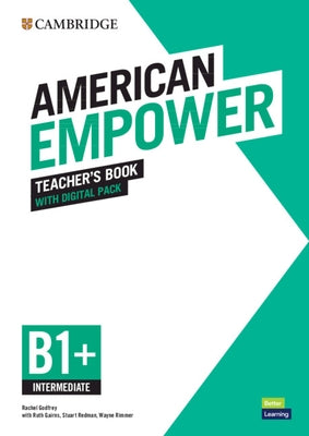 American Empower Intermediate/B1+ Teacher's Book with Digital Pack by Godfrey, Rachel