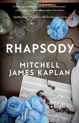 Rhapsody by Kaplan, Mitchell James
