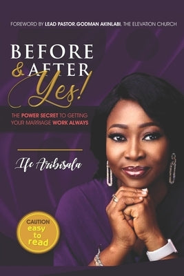 Before and after yes by Aribisala, Ife