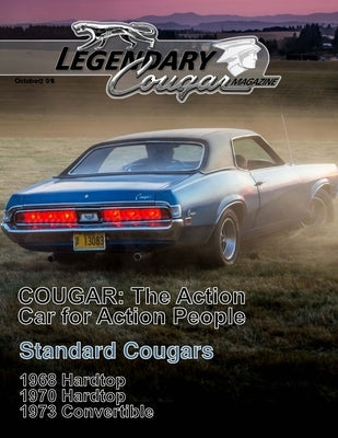 Legendary Cougar Magazine Volume 1 Issue 3: The Standard Issue by Basore, Bill