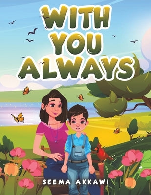 With You Always by Akkawi, Seema