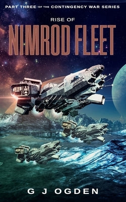 Rise of Nimrod Fleet by Ogden, S. L.