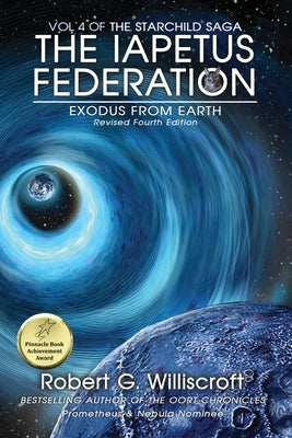 Iapetus Federation: Exodus From Earth by Williscroft, Robert G.