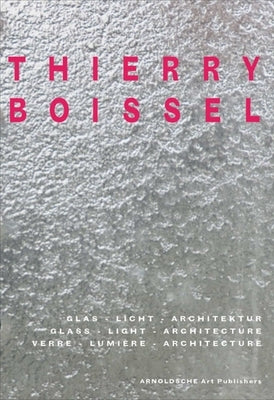 Thierry Boissel by Jung, Christine