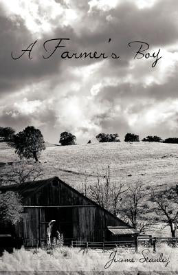 A Farmer's Boy by Stanley, Jerome
