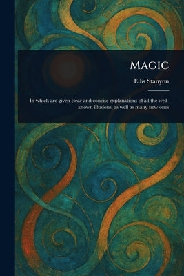 Magic by Stanyon, Ellis