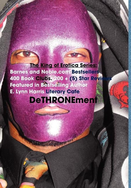 The Official King of Erotica 4: The Dethronement of the King by Dapharoah69