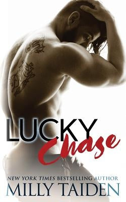 Lucky Chase by Taiden, Milly