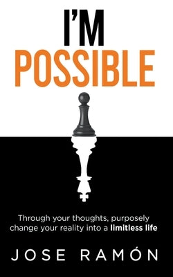 I'm Possible by Ramon, Jose