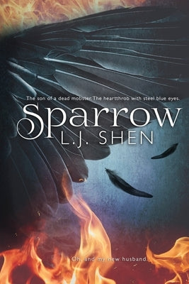 Sparrow by Shen, L. J.