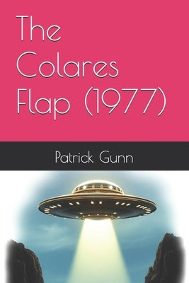 The Colares Flap (1977) by Gunn, Patrick