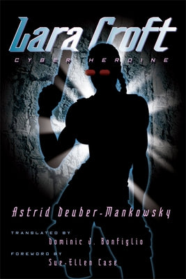 Lara Croft: Cyber Heroine Volume 14 by Deuber-Mankowsky, Astrid