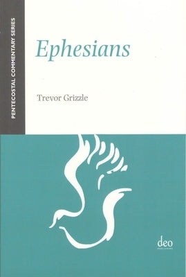 Ephesians by Grizzle, Trevor