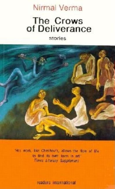Crows of Deliverance by Verma, Nirmal
