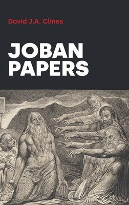 Joban Papers by Clines, David J. a.