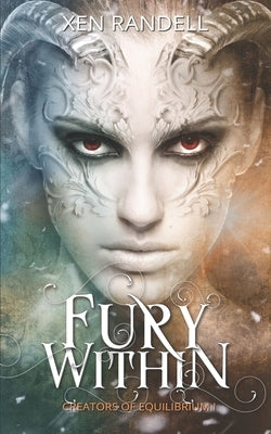 Fury Within by Randell, Xen