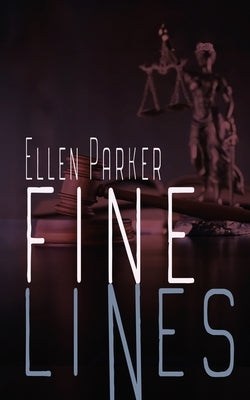 Fine Lines by Parker, Ellen