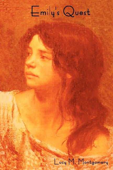 Emily's Quest by Montgomery, Lucy Maud
