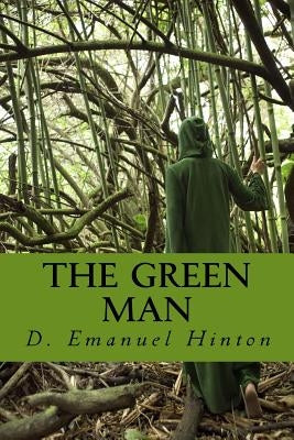 The Green Man by Hinton, D. Emanuel
