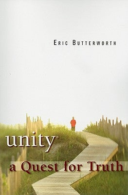 Unity: A Quest for Truth by Butterworth, Eric