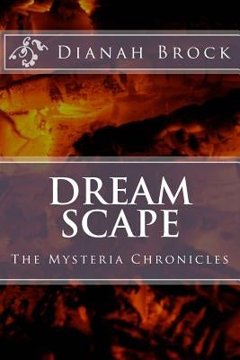 Dream Scape by Brock, Dianah