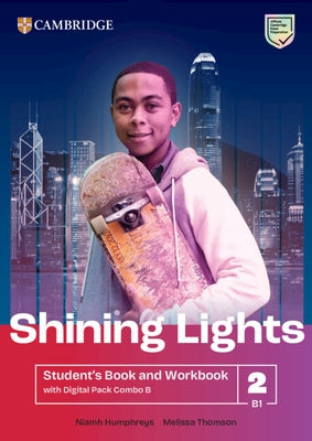 Shining Lights Level 2 Student's Book and Workbook with Digital Pack Combo B by Humphreys, Niamh