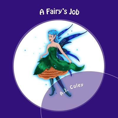 A Fairy's Job by Farcas, Fabiana