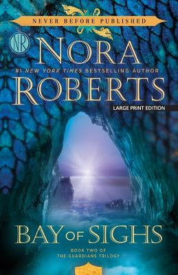 Bay of Sighs by Roberts, Nora