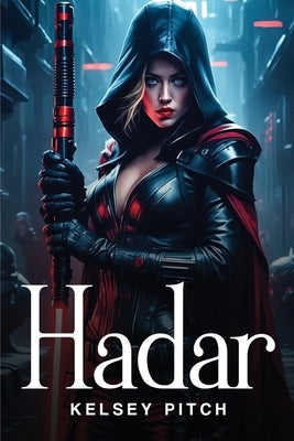 Hadar by Pitch, Kelsey