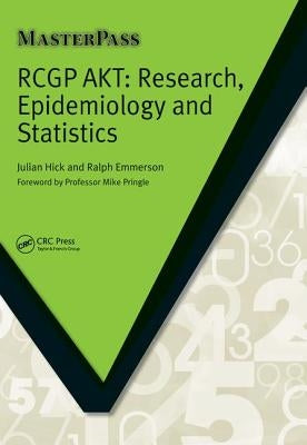 Rcgp Akt: Research, Epidemiology and Statistics by Hick, Julian