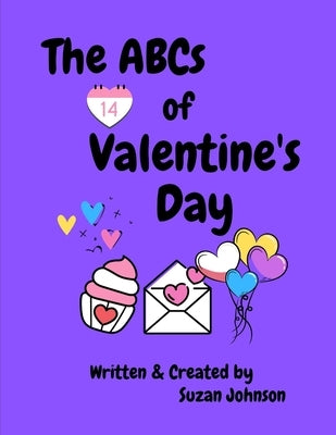 The ABCs of Valentine's Day by Johnson, Suzan