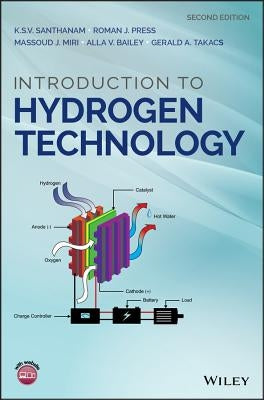 Introduction to Hydrogen Technology by Santhanam, K. S. V.