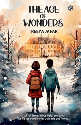 The Age of Wonders by Jafar, Reeya