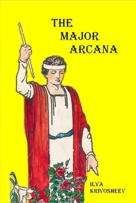 The Major Arcana by Krivosheev, Ilya